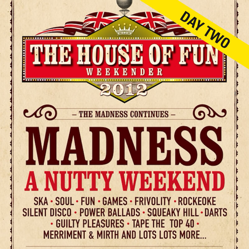 House of Fun Weekender 2012, Butlin’s Minehead, UK