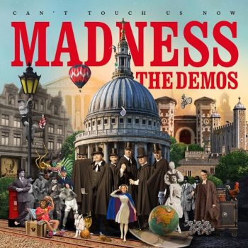 Can't Touch Us Now - The Demos